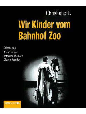 cover image of Wir Kinder vom Bahnhof Zoo